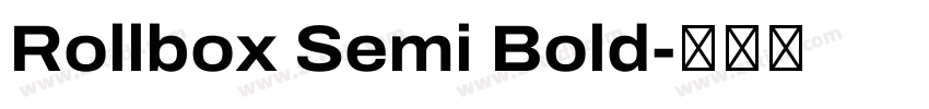 Rollbox Semi Bold字体转换